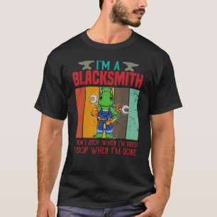 俺は疲れた時にストップは鍛冶屋だ Tシャツ