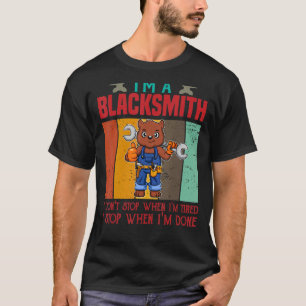 俺は疲れた時にストップは鍛冶屋だ Tシャツ