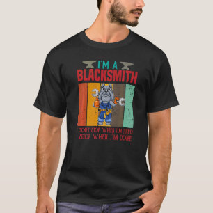 俺は疲れた時にストップは鍛冶屋だ Tシャツ