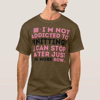 俺は編み物に溺れストップていない Tシャツ