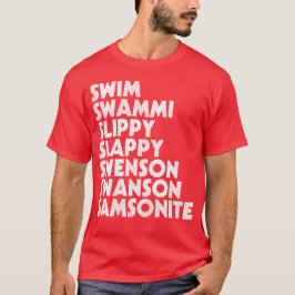 俺は遠くにいた！-おもしろいばか・ダンバー映画引用文 Tシャツ