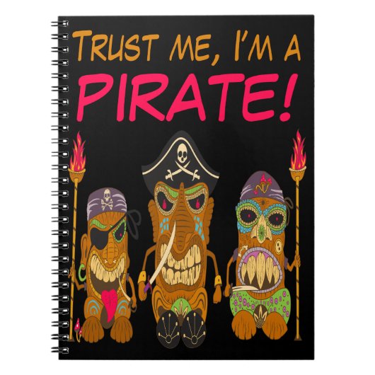 俺を信じて、海賊だ、ティキ・パイレーツおもしろい。 ノートブック (正面)