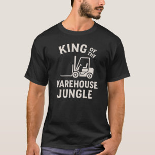 倉庫のキングのジャングルフォークリフトオペレータ Tシャツ