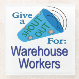 倉庫労働者に大声で叫ぶ ガラスコースター