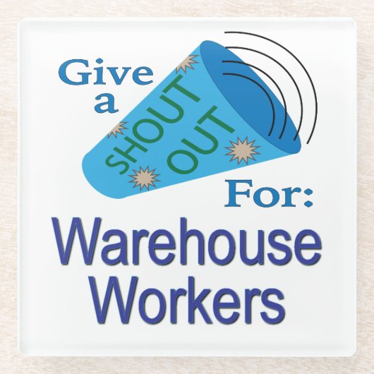 倉庫労働者に大声で叫ぶ ガラスコースター (正面)