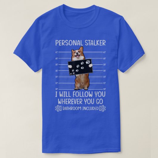 個人のストーカーのコルギ Tシャツ (デザイン正面)