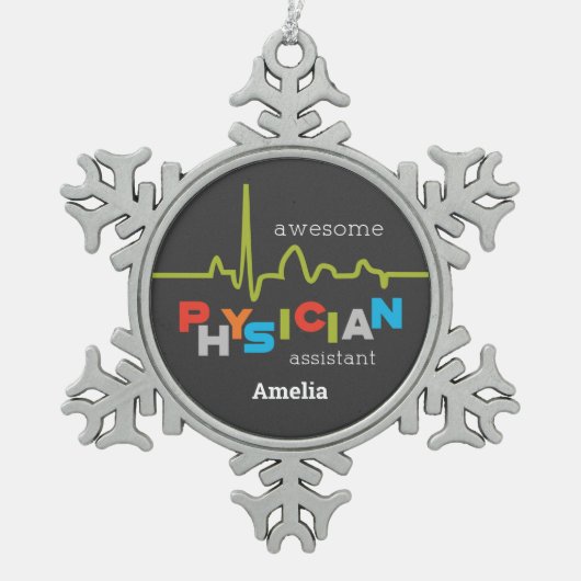 個人用の医師アシスタント週素晴らし間 スノーフレークピューターオーナメント (正面)