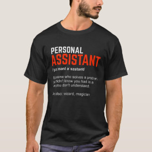個人用アシスタントの定義ギフト Tシャツ