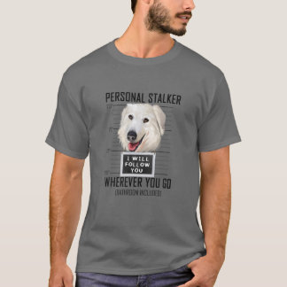 個人的なストーカー犬Maremmaシェプドッグ私はフォロ Tシャツ