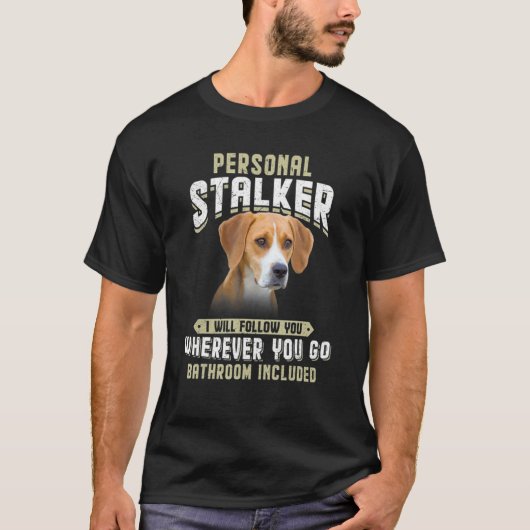 個人的なストーカー私はあなた後を追にハーリエ Tシャツ (正面)