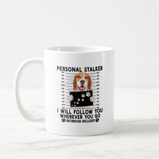 個人的なストーカー私はあなた後を追の愛者をビーグル コーヒーマグカップ (左)