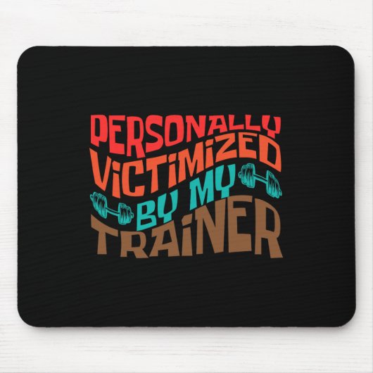 個人的にトレーナーの私服に犠牲になる マウスパッド (正面)
