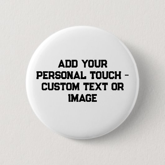 個人Touchの追加 – カスタマイズ可能な贈り物 缶バッジ (正面)