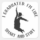 個性的な大学卒業生ギャグ卒業 スクエアシール (正面)
