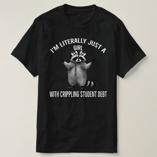 借金まみれの女の子アライグマ Tシャツ (デザイン正面)