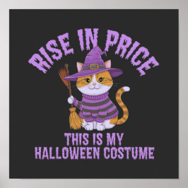 値上がり、これが私のハロウィンコスチュームです! ポスター