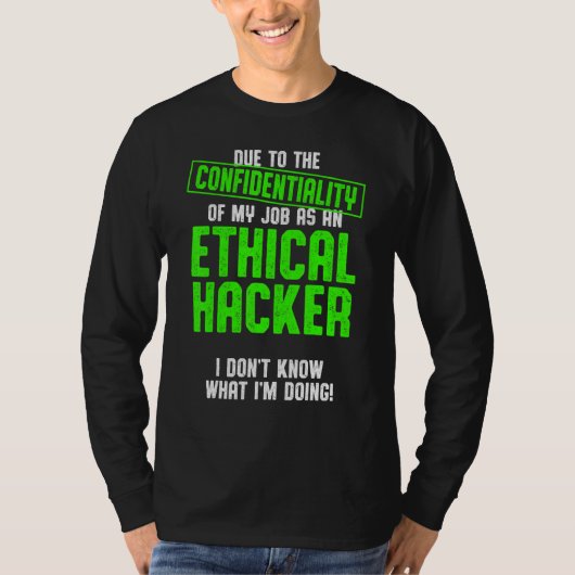 倫理的ハッカーのサイバーセキュリティItペンテスター14 Tシャツ (正面)