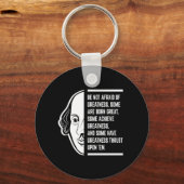 偉大なシェイクスピア引用文を恐れない キーホルダー (正面)