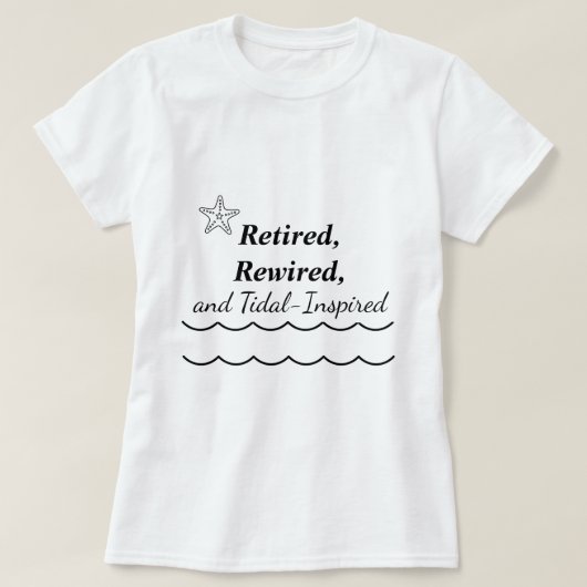 停年、リワイヤード、潮流にインスパイア - 女性用Tシャツ Tシャツ (デザイン正面)