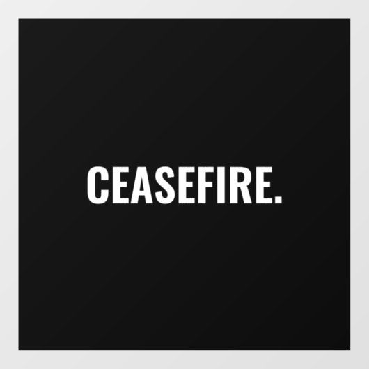 停戦白黒文字ミニマルアンチ戦争 ウィンドウサイン (シート)