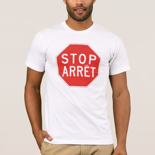 停止かArretの交通標識、カナダ Tシャツ (正面)