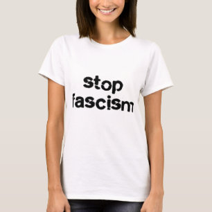 停止ファシズム Tシャツ