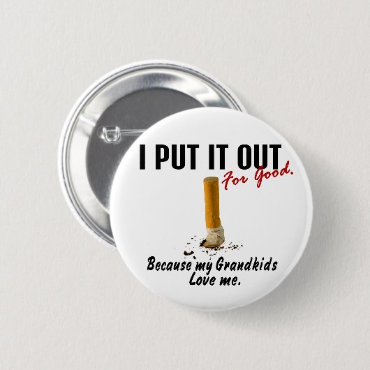 停止喫煙私はそれを孫愛します私を置きました 缶バッジ (正面&裏面)