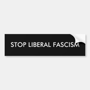 停止自由主義者のファシズム バンパーステッカー