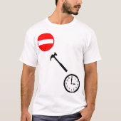 停止、ハンマーの時間! Tシャツ (正面)