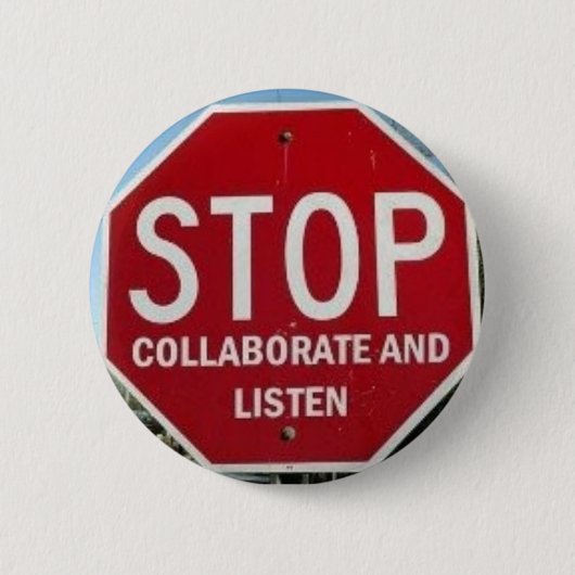 停止。  協力し、聞いて下さい 缶バッジ (正面)