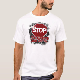 停止! 協力し、聞いて下さい Tシャツ