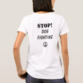 停止! 犬の戦い Tシャツ (裏面)