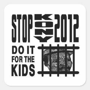 停止Kony 2012年-子供のためのそれをして下さい スクエアシール