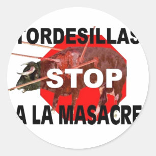 停止Tordesillas La Masacre ラウンドシール
