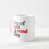 健全な心及び体です コーヒーマグカップ (正面左)