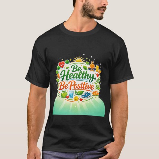 健康でポジティブな言葉 Tシャツ (正面)