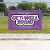 健康なすぐに紫色を得て下さい 横断幕 (インサイチュ)