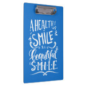 健康なスマイルは美しいスマイルです クリップボード (右)