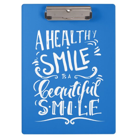 健康なスマイルは美しいスマイルです クリップボード (正面)