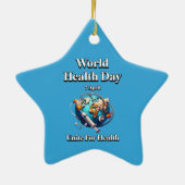 健康のために団結する。世界保健デー。T-シャツ セラミックオーナメント (裏面)