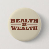 健康は富なり 缶バッジ (正面)