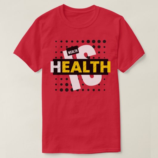 健康は富なり Tシャツ (デザイン正面)