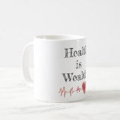 健康は富のコーヒーマグ コーヒーマグカップ (正面左)