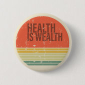 健康は富のヴィンテージ 缶バッジ (正面)