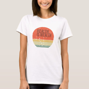 健康は富のヴィンテージ Tシャツ