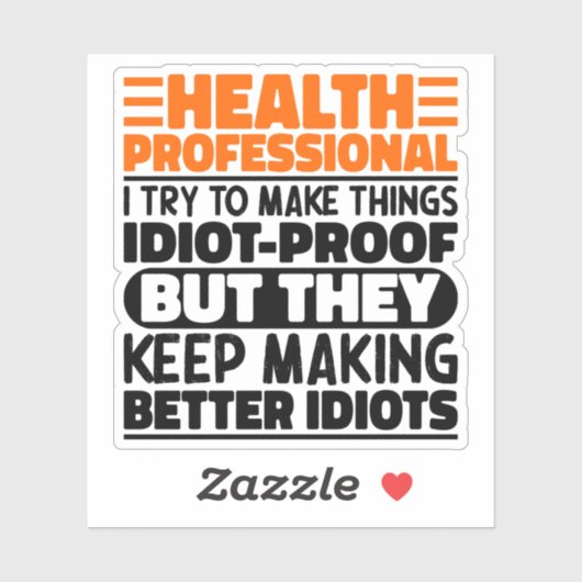 健康プロフェッショナル私は物事を作ろうとするおもしろい シール (シート)