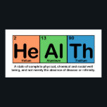 健康ポスター要素 ポスター<br><div class="desc">これは周期表（ヘリウム、アルミニウム、トリウム）の要素を使って「健康」を表している。 健康の定義は、「病気や虚弱の欠如だけでなく、完全な物理的、化学的、社会的な幸福の州」の下に記載されている。</div>