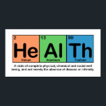 健康ポスター要素 ポスター<br><div class="desc">これは周期表（ヘリウム、アルミニウム、トリウム）の要素を使って「健康」を表している。 健康の定義は、「病気や虚弱の欠如だけでなく、完全な物理的、化学的、社会的な幸福の州」の下に記載されている。</div>