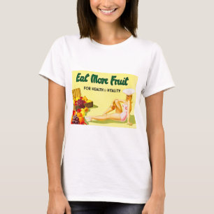 健康及び活力のヴィンテージのためのより多くのフルーツを食べて下さい Tシャツ