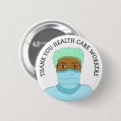 健康気に労働者、医師、ナースに感謝 缶バッジ (正面&裏面)